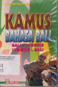 Kamus Bahasa Bali : Bali - Inggris Inggris - Bali