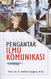 Pengantar Ilmu komunikasi