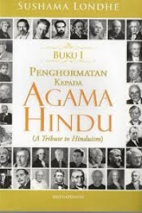 Penghormatan kepada Agama Hindu (A Tribute to Hinduism)