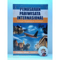 Pemasaran Pariwisata Internasional : sebuah pendekatan strategis