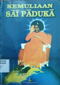 Kemuliaan Sai Paduka