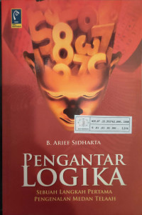 Pengantar logika : sebuah langkah pertama pengenalan medan telaah