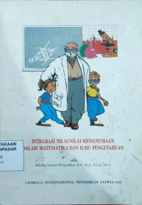 Integrasi nilai-nilai kemanusiaan dalam matematik dan ilmu pengetahuan