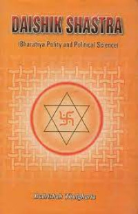 Daishik Shastra : bharatiya polity and political science