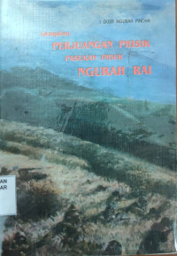 Gempilan perjuangan phisik pasukan induk Ngurah Rai