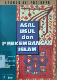 Asal Usul dan Perkembangan Islam