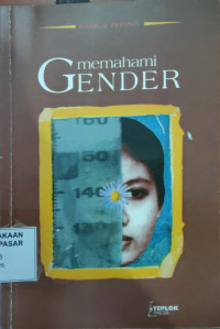 Memahami Gender = Understanding Gender