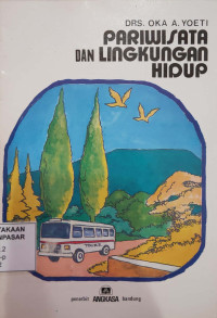 Pariwisata dan Lingkungan Hidup