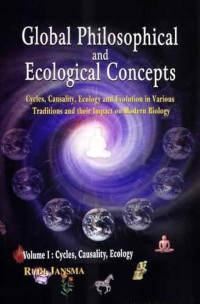 Global Philosophical and Ecological Concepts Vol. I