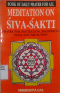 Book of daily prayer for all : Meditation on Siva Sakti