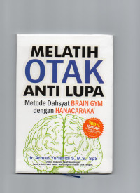 Melatih Otak Anti Lupa