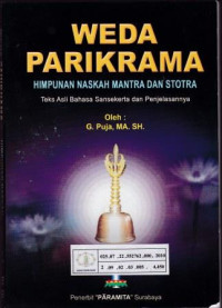 Weda Parikrama : Himpunan Naskah Mantra dan Stotra