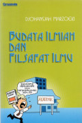 Budaya Ilmiah dan Filsafat Ilmu