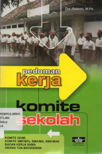 Pedoman Kerja : Komite Sekolah