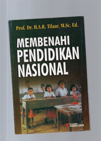 Membenahi Pendidikan Nasional