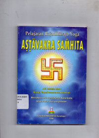 Pelajaran Rajadhiiraja Yoga : Astavakra Samhita