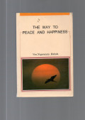 The Way to Peace and Happiness