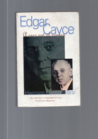 Edgar Cayce : a Seer out of Season