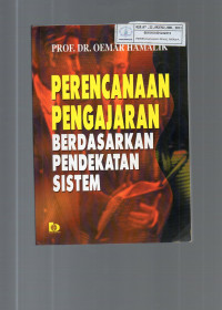 Perencanaan Pengajaran Berdasarkan Pendekatan Sistem