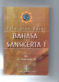 Pelajaran Dasar Bahasa Sanskerta I