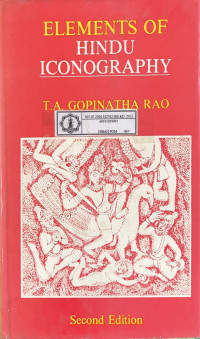 Elements of Hindu Iconography Second Edition