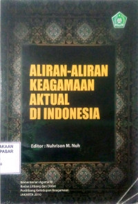 Aliran-aliran Keagamaan Aktual di Indonesia