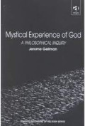 Mystical Experience of God : A Philosophical Inquiry (Routledge Philosophy of Religion Series)