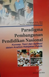 Paradigma Pembangunan Pendidikan Nasional