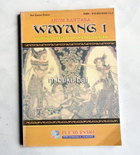 Wayang 1 (Kumpulan Naskah Drama Pewayangan)