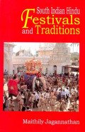 South Indian Hindu Festivals and Traditions