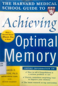 The Havard Medical School Guide to Achieving Optimal Memory