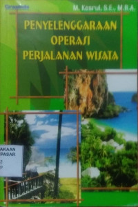 Penyelenggaraan Operasi Perjalanan Wisata