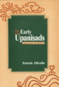 The Early Upanisads : annotated text and translation