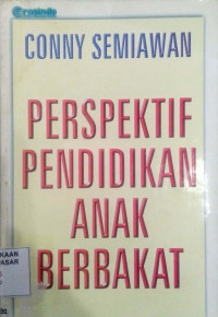 Perspektif Pendidikan Anak Berbakat