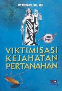 Viktimisasi Kejahatan Pertanahan