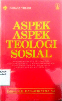 Aspek-aspek Teologi Sosial