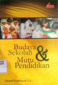 Budaya Sekolah dan Mutu Pendidikan