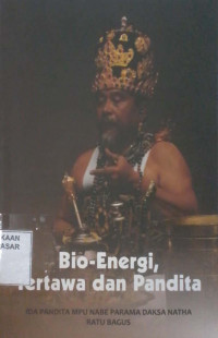 Bio-Energi, Tertawa dan Pandita