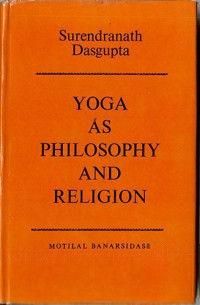 Yoga as Philosophy and Religion