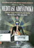 Tuntunan Praktis Meditasi Adhyatmika