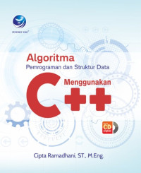 Algoritma Pemrograman dan Struktur Data Menggunakan C++