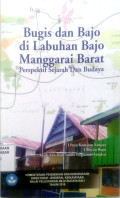 Bugis dan Bajo di Labuhan Bajo Manggarai Barat Perspektif Sejarah dan Budaya