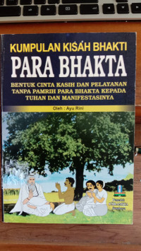 Kumpulan Kisah Bhakti Para Bhakta