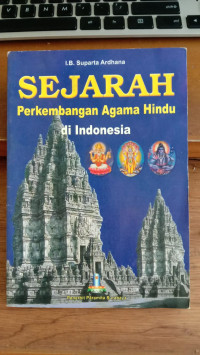 Sejarah Perkembangan Agama Hindu di Indonesia