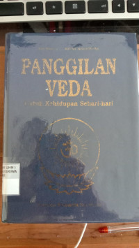 Panggilan Veda : Untuk Kehidupan Sehari-hari