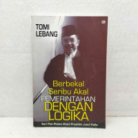 Berbekal Seribu Akal Pemerintahan Dengan Logika