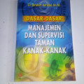 Dasar-dasar Manajemen dan Supervisi Taman Kanak-kanak