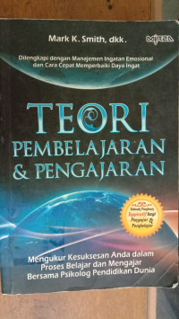 Teori Pembelajaran & Pengajaran