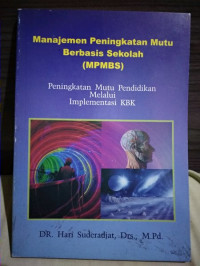 Manajemen Peningkatan Mutu Berbasis Sekolah (MPMBS)