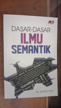 Dasar-Dasar Ilmu Semantik